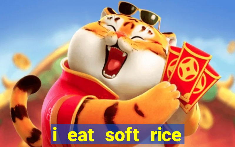 i eat soft rice in another world cap 1 pt br